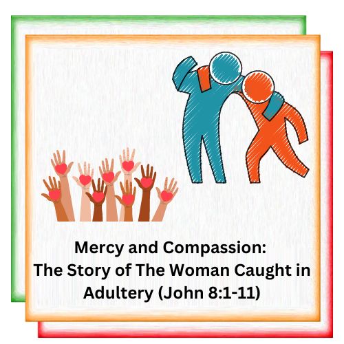 Mercy and Compassion