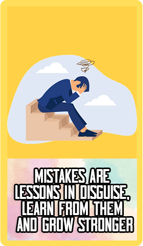 Mistakes Are Lessons In Disguise