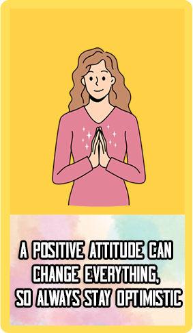 Positive Attitude Can Change Everything