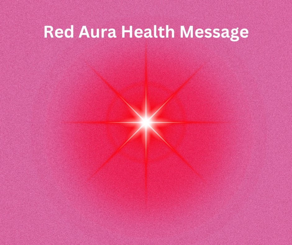 red aura health message