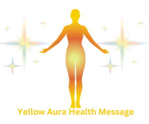 yellow aura health message