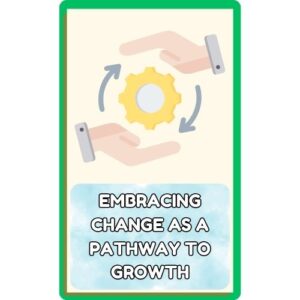 Embracing Change as a Pathway to Growth